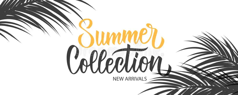 Summer Collection
